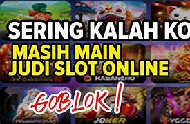 Kalah Slot Sampai Gila Gara Gara Main Bola