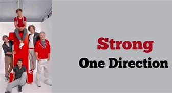 Lagu One Direction Strong Menceritakan Tentang